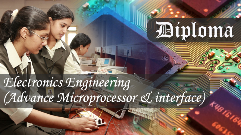 Electronics Engineering (Advance Microprocessor & interface)