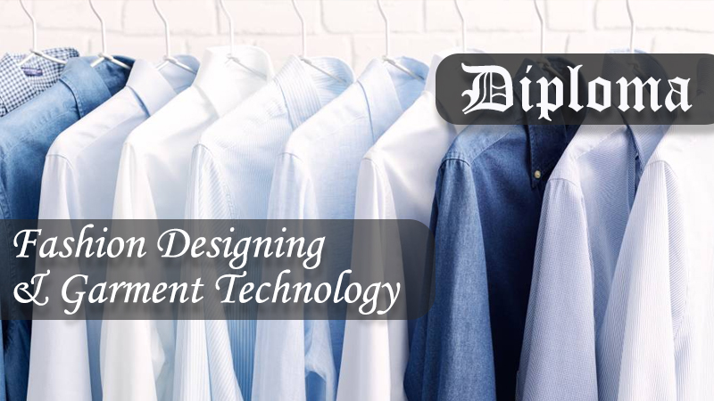 Fashion Designing & Garment Technology
