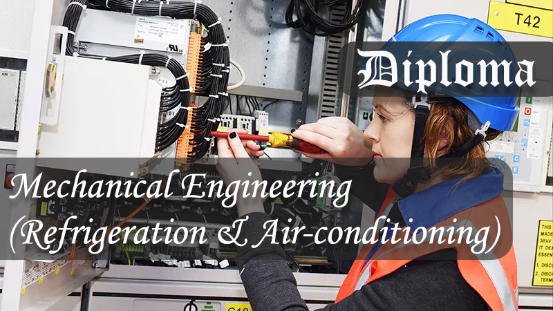 Mechanical Engineering (Refrigeration & Air-conditioning)