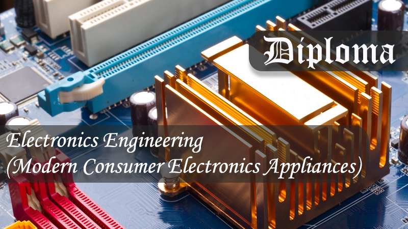 Electronics Engineering (Modern Consumer Electronics Appliances)